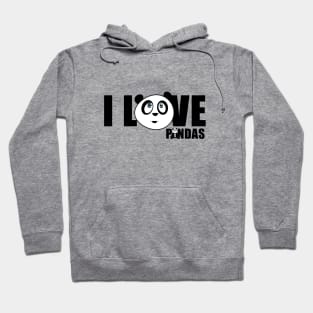 I love Pandas Hoodie